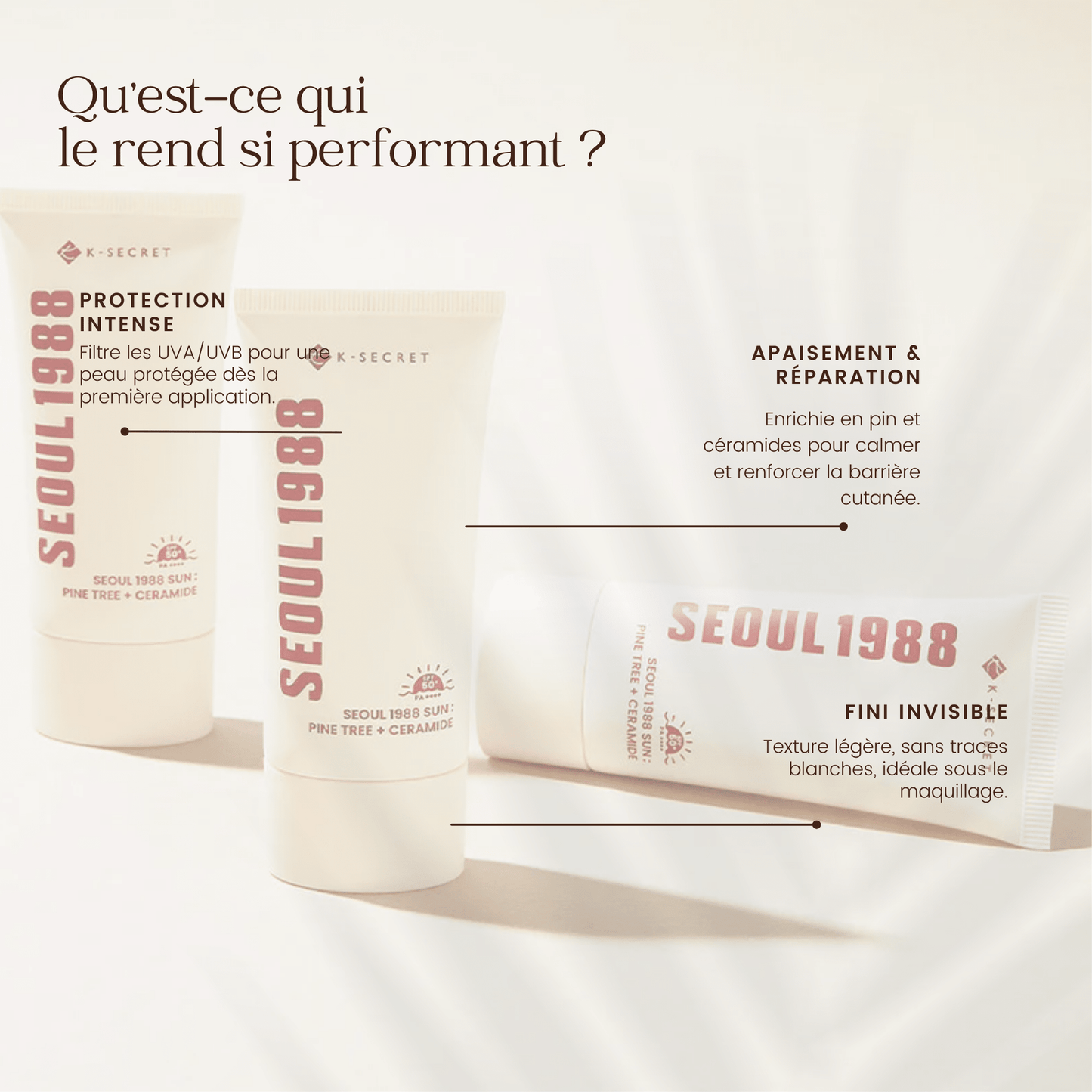 Crème solaire SEOUL 1988 Soleil : Pin + Céramide de la marque K - secret